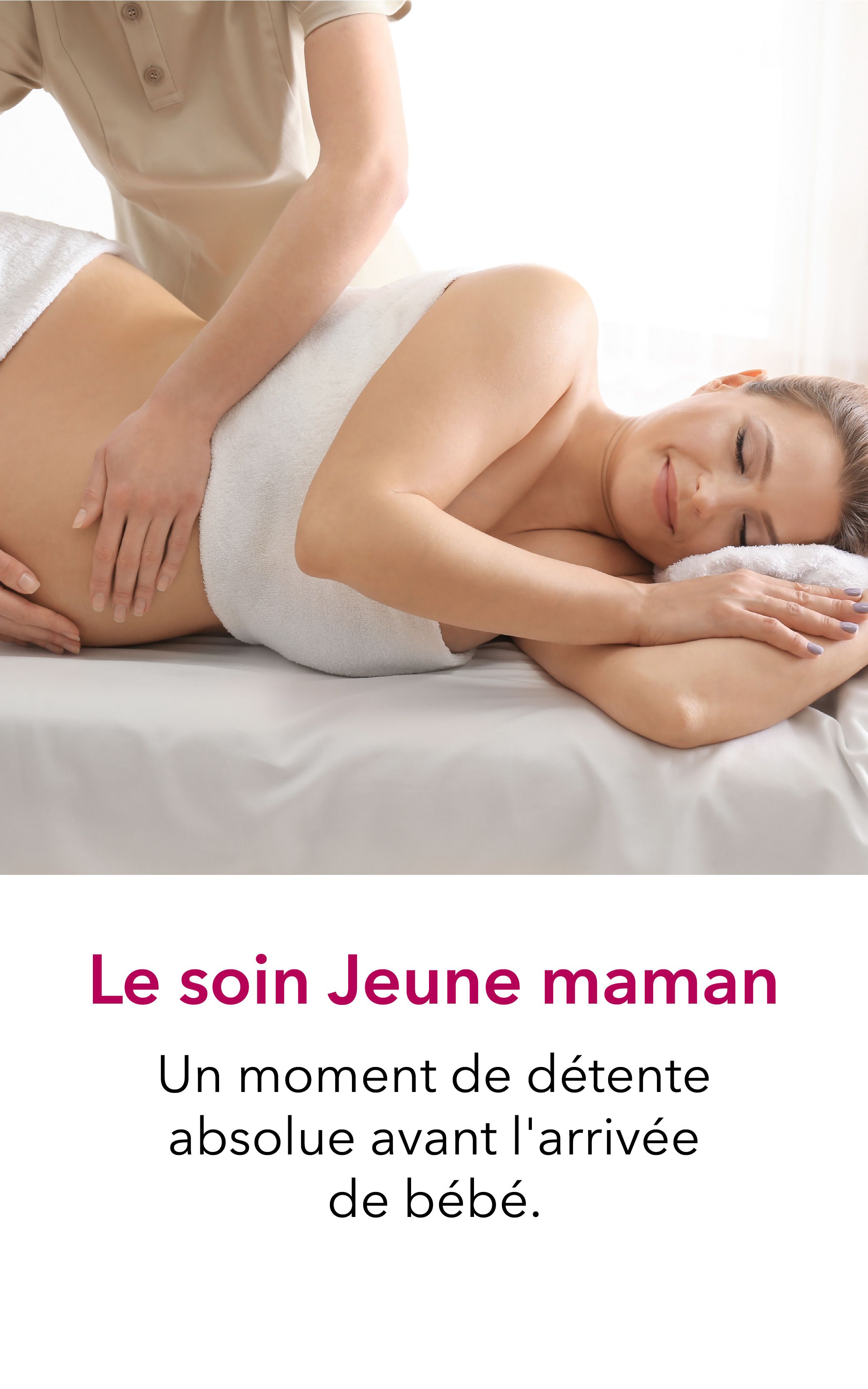 Le soin Jeune maman