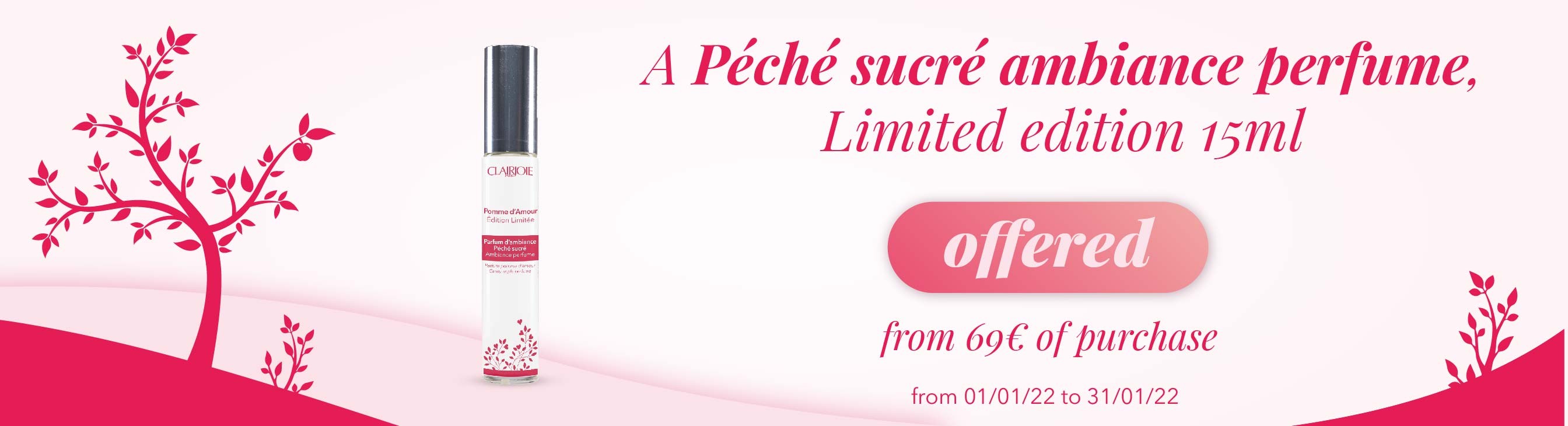 Client gift A Péché sucré ambiance Perfume limited edition from 69€ of purchase from 01/01/22 to 31/01/22